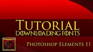 Photoshop Elements 11 Tutorial | How to Download & Use Different Fonts