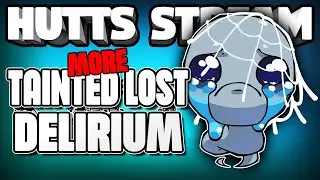 This is the RUN (Tainted Lost to Delirium) - Third Save File Stream