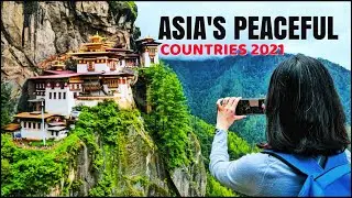 Top 10 Asia's Most Peaceful Countries 2021 | Peace Index