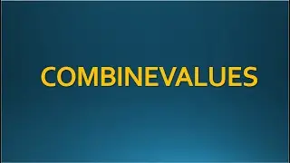 COMBINEVALUES DAX in Power BI 