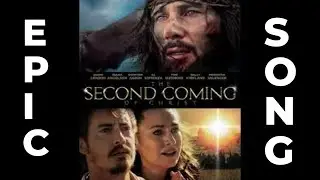 Every Time - song from the Movie The Second Coming Of Christ (2018)