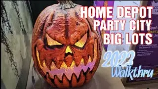 Home Depot - Party City - Big Lots - 2023 Halloween walkthru