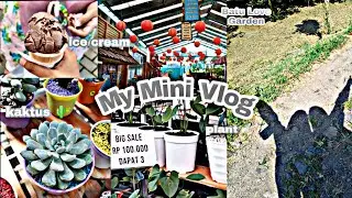 my mini vlog Brianti Anti 🤍Batu Love Garden, ice cream 🍦cactus🌵vlog healing ✌🤞✨family time 👩‍👩‍👧‍👧🙌