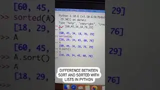 Difference between sort and sorted in Lists in Python. 