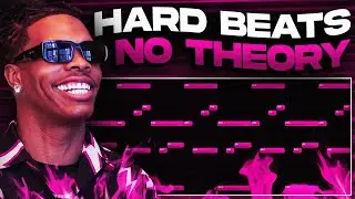 How To Make HARD BEATS With NO MUSIC THEORY | FL Studio Tutorial