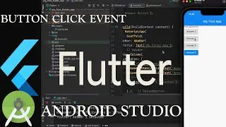 Flutter Button Click Event | Android Studio | Flutter Tutorial | Part 6