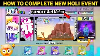 HOW TO COMPLETE HOLI HURL EVENT FREE FIRE | HOLI MALE BUNDLE FREE KAISE MILEGA | FREE FIRE NEW EVENT