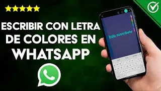 ¿Cómo escribir con letras de colores en WHATSAPP? - Trucos para mensajes