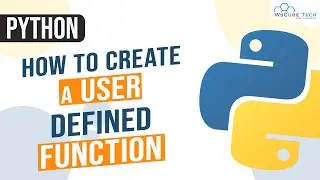 How to Create a User Defined Function in Python | Defining & Creating Functions in Python