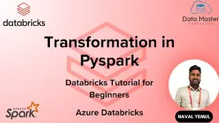 26. Transformation in Pyspark | Databricks Tutorial for Beginners | Azure Databricks
