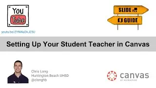 Setting Up Your Student Teacher in Canvas