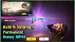 Rs10 के Airdrop में Parmanent Bunny MP40 Gun ScreenllParmanent Bunny MP40 Gun Screen in Rs10 Airdrop