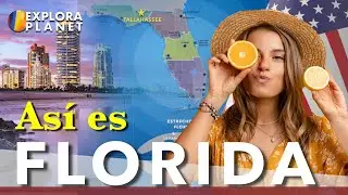 FLORIDA | Así es FLORIDA | El Estado más soleado de Los Estados Unidos