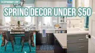 Spring Home Decor Ideas Under $50! | The DIY Mommy