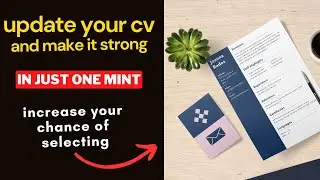 How to makes a strong CV for a job application || How to improve your CV as a student