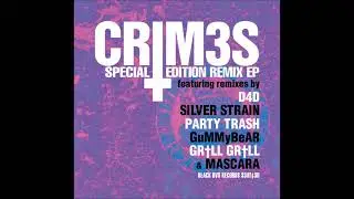Crim3s - Special Edition Remix (Full EP)