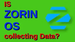Is ZORIN OS 15 really collecting data? - Linux distribution based on Ubuntu - For Linux Beginners