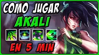 ⚔️ ¡GUÍA de AKALI! (s14) ► Cómo Jugar AKALI MID en 5 MINUTOS [Combos, Runas, Habilidades, Objetos]