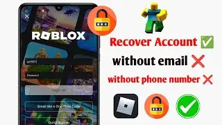 How to Recover Your Roblox Account Password Using Email and Phone Number