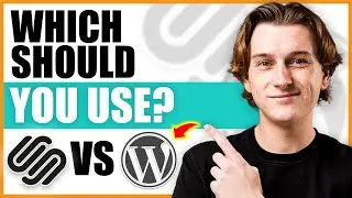 Squarespace vs Wordpress - Which is the Better Website Builder?
