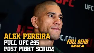 ALEX PEREIRA FULL POST FIGHT SCRUM (UFC 295)