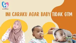 TIPS AGAR BAYI TIDAK GTM