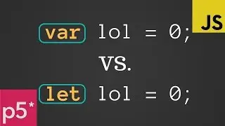 LET vs. VAR - JavaScript