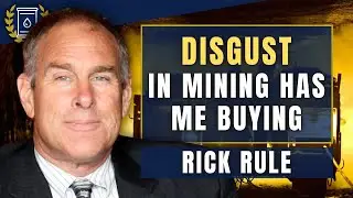 Mining Stocks are Hated Right Now and I'm Taking Advantage: Rick Rule