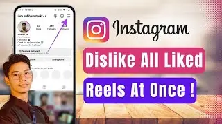 How to Dislike All Liked Reels on Instagram at Once !