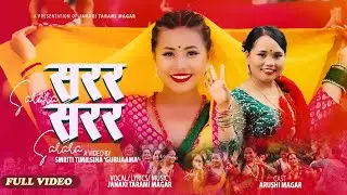 Sarara सरर - Janaki Tarami Magar • Arushi Magar • New Nepali Teej Song 2080 • 2023