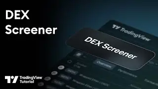 The TradingView DEX Screener: Tutorial
