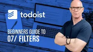 How To Create And Use Filters In Todoist