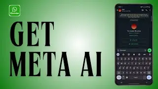 How to Get Meta AI on WhatsApp