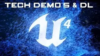 Unreal Engine 4 Tech Demo Pack + Download Link!