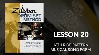 Zildjian Drum Set Method: LESSON TWENTY