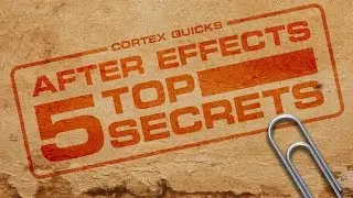 Adobe After Effects Top 5 Secrets!