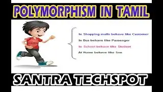 WHY POLYMORPHISM WITH REAL TIME EXAMPLE # OOPS TUTORIAL IN TAMIL