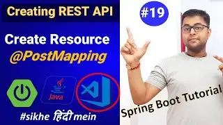 @PostMapping | Creating Resource REST API | REST API using  Spring Boot | Spring Boot Tutorial