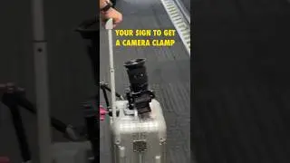 Your sign to get a camera clamp (travel edition)