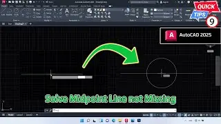 AutoCAD 2025 Tips & Trick CP.9 - Solve Midpoint Line not Missing