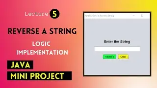 5. Adding Functionality To Reverse String Mini Project || Netbeans || Jave || Hindi