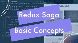 Learn Redux Saga - Basic concepts of redux saga - 4 of 8