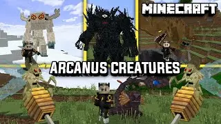 Arcanus Creatures Addon For Survival MCPE Bedrock [1.18 - 1.19]