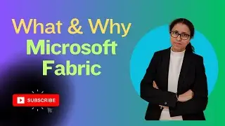 3 What & Why Microsoft Fabric #microsoftfabric #microsoft #powerbi