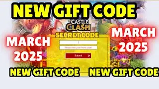 NEW GIFT CODE😍 MARCH 2025😍CASTLE CLASH😍