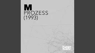 Prozess (Protest Mix)