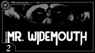 Mr. Widemouth (Señor Bocón) | Creepypasta #2