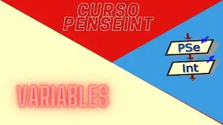 2. Variables y tipos de datos | Curso de PSeInt