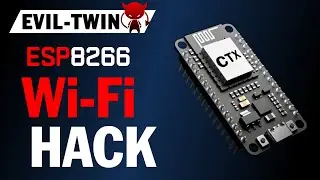 Hacking WiFi Networks with NodeMCU (ESP8266)