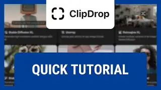 How to Use Clipdrop AI (Quick Tutorial)